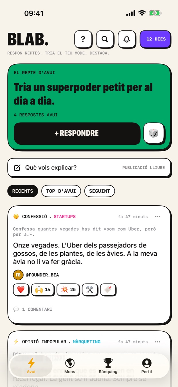 La pestanya Avui: el repte del dia a dalt i tot el que ha respost la gent, primer el més nou.