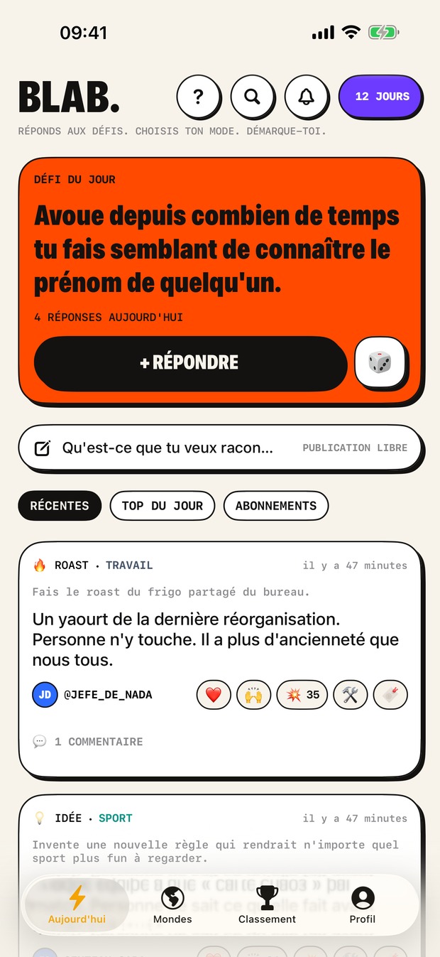 L’onglet Aujourd'hui : le défi du jour en haut et tout ce que les gens ont répondu, les plus récentes d’abord.